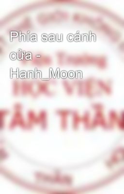 Phía sau cánh cửa - Hanh_Moon