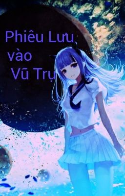 Phiêu Lưu vào Vũ Trụ