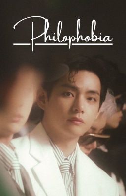 Philophobia