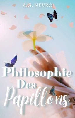 Philosophie des Papillons