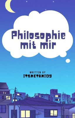 Philosophie mit mir :)