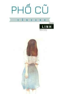 Phố cũ vắng anh - Linh