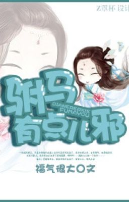 PHÒ MÃ CÓ CHÚT TÀ-PHÚC KHÍ NGẬN ĐẠI