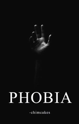 Phobia