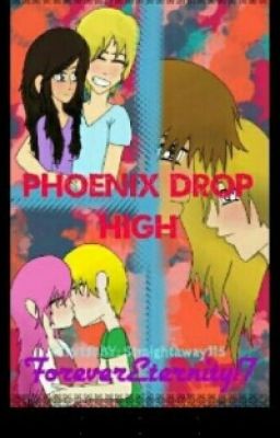 Phoenix Drop High (Continuing)