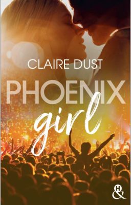 Phoenix Girl (SOUS CONTRAT D'ÉDITION CHEZ COLLECTION &H)