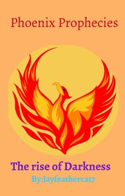 ~Phoenix Prophecies~