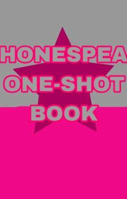 PHONESPEAR ONE SHOTS!