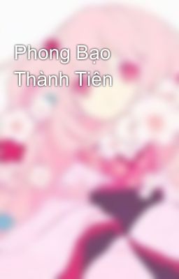 Phong Bạo Thành Tiên