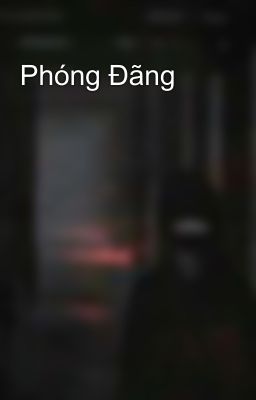 Phóng Đãng