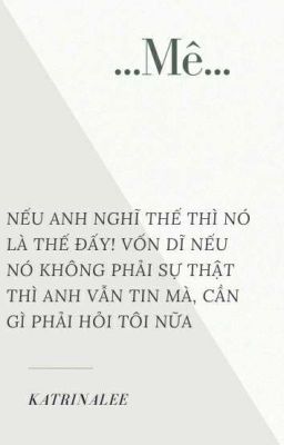 [Phong Dư Đồng Châu]...Mê...