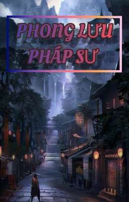 Phong Lưu Pháp Sư