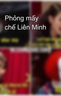 Phỏng mấy chế Liên Minh