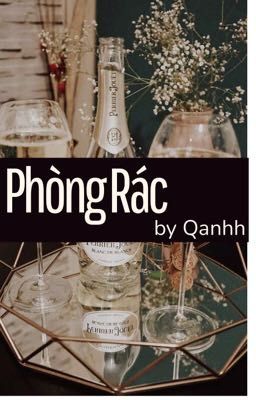 Phòng Rác[truyện ngắn_kinh dị]