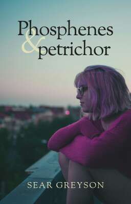 Phosphenes and petrichor