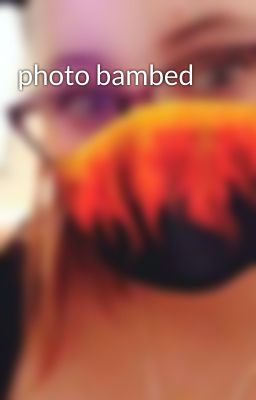 photo bambed 
