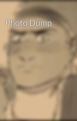 Photo Dump