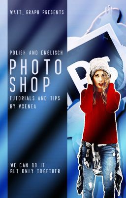 Photoshop 🔸 Tips and Tutorials🔸Vxenea