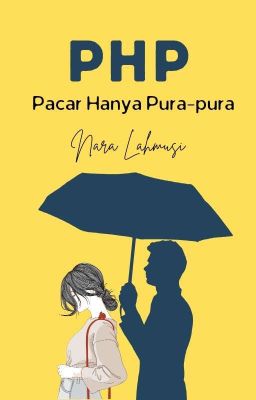 PHP (Pacar Hanya Pura-pura)