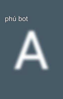 phú bot