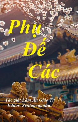 PHỤ ĐẾ CÁC