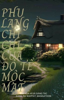 Phu Lang Chi Chi Của Đồ Tể Mộc Mạc