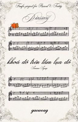 「 Piassary ♪ 2:00 」 khoá đô trên tấm lụa đỏ