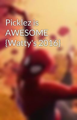 Picklez is AWESOME {Watty's 2016}