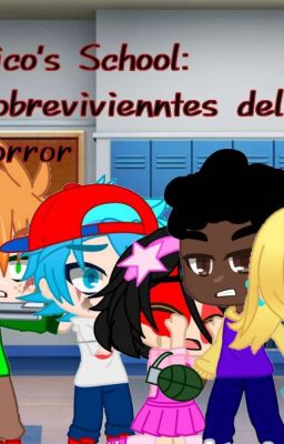 Pico's School: Sobrevivientes del horror