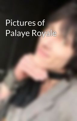 Pictures of Palaye Royale