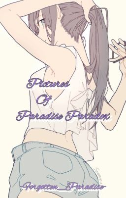 Pictures of Paradise Paradox