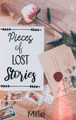 Pieces of lost stories