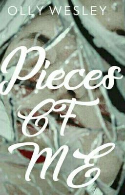 Pieces Of Me.