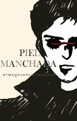 Piel Manchada