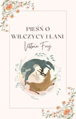 Pieśń o Wilczycy i Łani