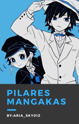 Pilares Mangakas [GiyuuTan]