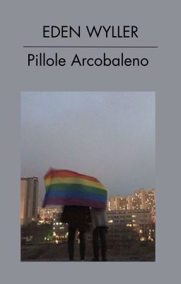 Pillole Arcobaleno