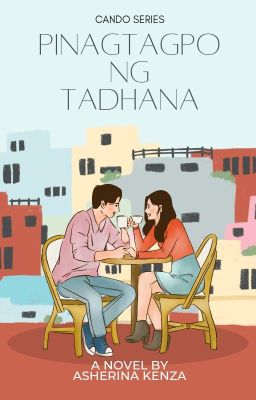 Pinagtagpo ng Tadhana