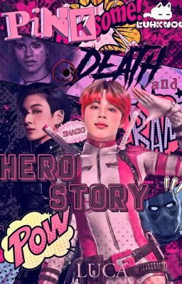 Pink, Death and Hero Story || JJK + PJM