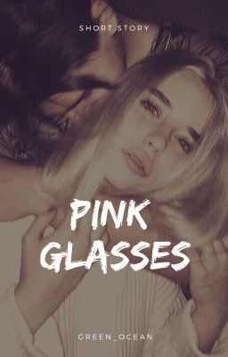 PINK GLASSES || РОЗОВЫЕ ОЧКИ