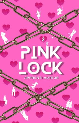 Pink Lock - Deuxième édition