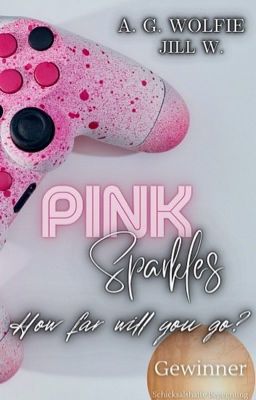 Pink Sparkles - How far will you go?