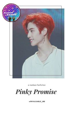 Pinky Promise↪{Markson} FF