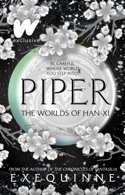 Piper: The Worlds of Han-Xi (TPM #3)