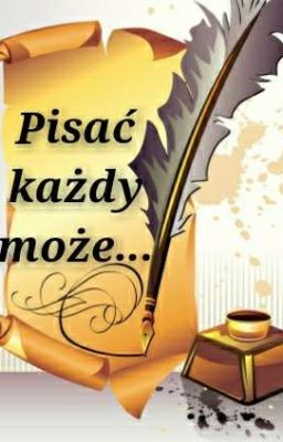 Pisać każdy może (poprawiona)