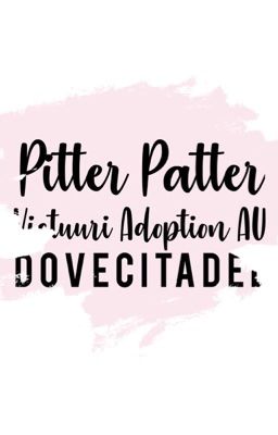 Pitter Patter | Victuuri Adoption AU on hiatus