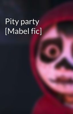 Pity party [Mabel fic]