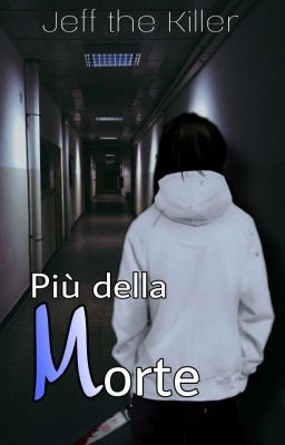 Più della Morte 