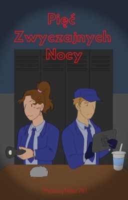 Pięć Zwyczajnych Nocy [FNAF 2]