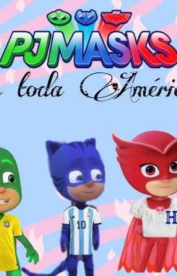 Pj Masks En Toda América 